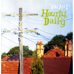 You Am I Hourly, Daily