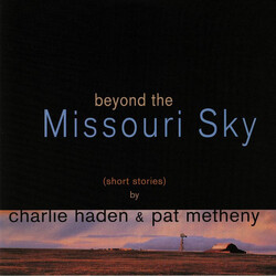 Charlie Haden Pat Metheny Beyond The Missouri Sky Short Stories vinyl 2 LP