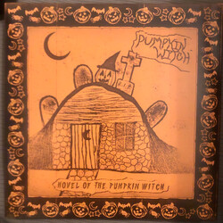 Pumpkin Witch Hovel Of The Pumpkin Witch Orange Vinyl LP