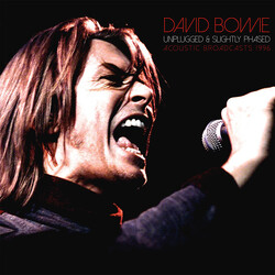 David Bowie Unplugged & Slightly Phased (Acoustic Broadcasts 1996) Vinyl 2 LP