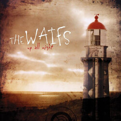 The Waifs Up All Night remastered VINYL LP