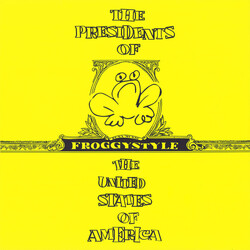 The Presidents Of The United States Of America Froggystyle YELLOW Vinyl LP