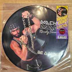 Macho Man Randy Savage Be A Man PICTURE DISC VINYL