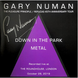 Gary Numan Down In The Park / Metal (Recorded Live At The Roundhouse, London October 26, 2019) VINYL 7" SIGNED