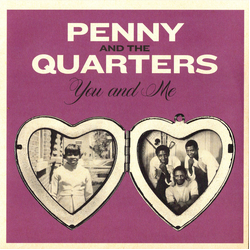 Penny & The Quarters You And Me PURPLE VINYL 7"