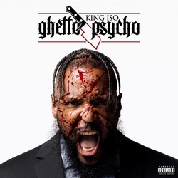 King Iso Ghetto Psycho VINYL 2 LP