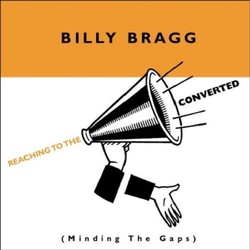 Billy Bragg Reaching To The Converted vinyl LP