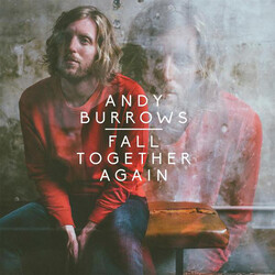 Andy Burrows Fall Together Again