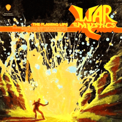 The Flaming Lips At War With The Mystics