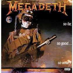 Megadeth So Far So Good So What Reissue vinyl LP