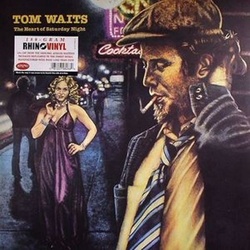 Tom Waits Heart Of Saturday Night 180gm vinyl LP