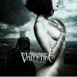 Bullet For My Valentine Fever vinyl 2 LP etched D-side