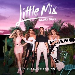 Little Mix Glory Days: The Platinum Edition Multi CD/DVD