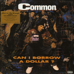 Common Can I Borrow A Dollar? Vinyl LP