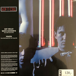 Soft Cell Say Hello Wave Goodbye/Youth 33 1/3 RPM 180gm CLEAR vinyl 12"