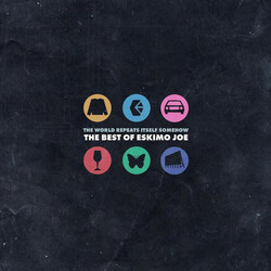 Eskimo Joe The World Repeats Itself Somehow The Best Of Eskimo Joe VINYL LP
