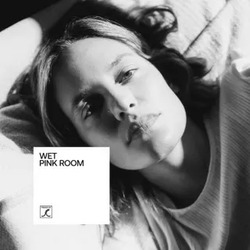 Wet Pink Room PINK Vinyl EP