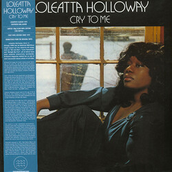 Loleatta Holloway Cry To Me Vinyl LP
