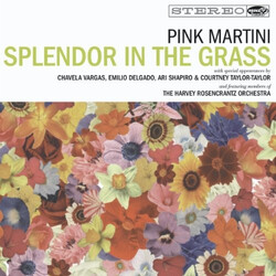 Pink Martini Splendor In The Grass Vinyl 2 LP