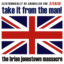 Brian Jonestown Massacre Take It From The Man! vinyl 2 LP