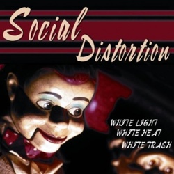 Social Distortion White Light, White Heat, White Trash MOV 180gm vinyl LP