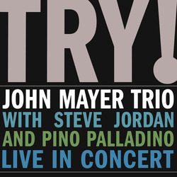 John Mayer Trio Try! Live In Concert MOV 180GM BLACK VINYL 2 LP