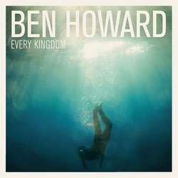 Ben Howard Every Kingdom VINYL LP