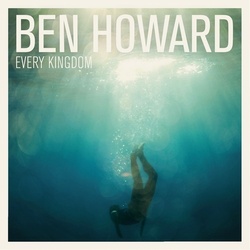 Ben Howard Every Kingdom vinyl LP