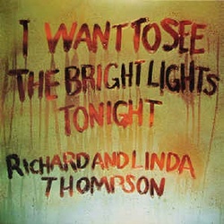 Richard & Linda Thompson I Want To See The vinyl reissue vinyl LP
