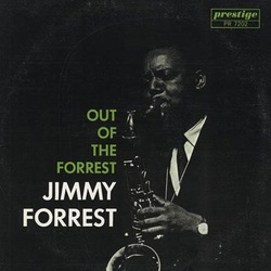Jimmy Forrest Out Of The Forrest Vinyl LP