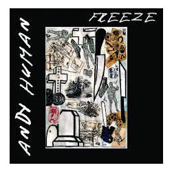 Andy Human Freeze vinyl LP 