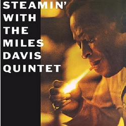 Miles Davis Quintet Steamin' With reissue 180gm vinyl LP