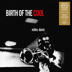 Miles Davis Birth Of The Cool 180gm vinyl LP Deluxe Gatefold Edition