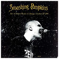 Smashing Pumpkins Live At Riviera Theatre In Chicago October 1995 vinyl LP