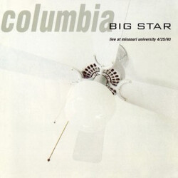 Big Star Columbia... Live At Missouri University 4/25/93 Vinyl LP