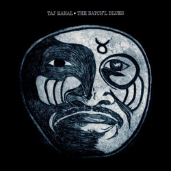 Taj Mahal Natch'l Blues 180gm vinyl LP