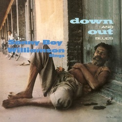 Sonny Boy Williamson Down & Out Blues vinyl LP