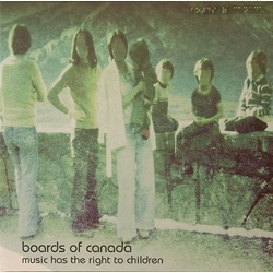 Boards Of Canada Music Has The Right To Children vinyl 2 LP gatefold