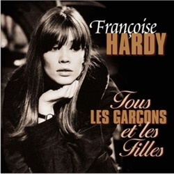 Francoise Hardy Tous Les Garcons Et Les Filles 180 Gram vinyl LP