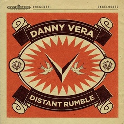 Danny Vera Distant Rumble vinyl LP