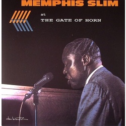 Memphis Slim Memphis Slim At The Gate Of Horn