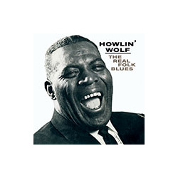 Howlin' Wolf The Real Folk Blues high quality vinyl LP
