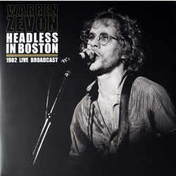Warren Zevon Headless In Boston  1982 Live Broadcast