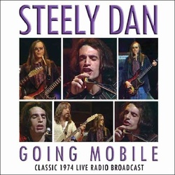 Steely Dan Going Mobile Limited Edition vinyl 2 LP
