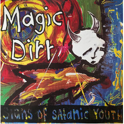 Magic Dirt Signs Of Satanic Youth Vinyl