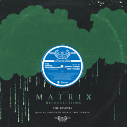 Johnny Klimek / Tom Tykwer The Matrix Resurrections (The Remixes)