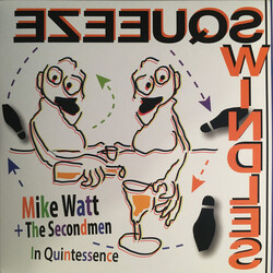 Mike Watt & The Secondmen In Quintessence Vinyl