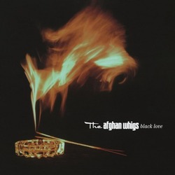 Afghan Whigs Black Love MOV reissue 180gm vinyl LP