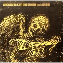 Pete Seeger American Game And Activity Songs For Children vinyl LP 