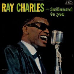 Ray Charles Dedicated To You Limited Edition vinyl LP